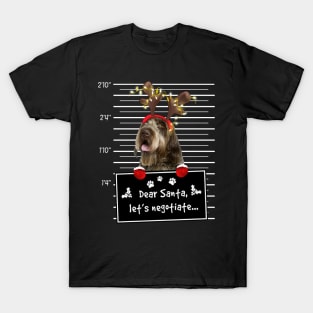 Wirehaired Pointing Griffon Dear Santa Let's Negotiate T-Shirt